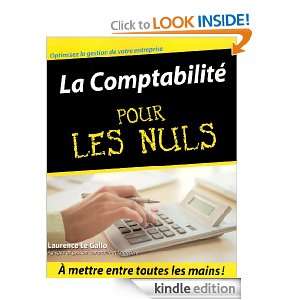 La Comptabilité Pour les Nuls (French Edition): LAURENCE LE GALLO 