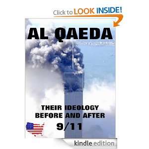 Al Qaeda   Their Ideology Before And After 9/11 Christopher M 