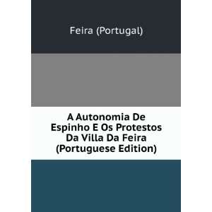   Da Villa Da Feira (Portuguese Edition): Feira (Portugal): Books