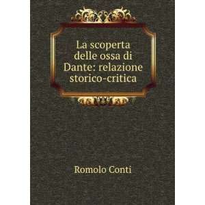  La scoperta delle ossa di Dante relazione storico critica 