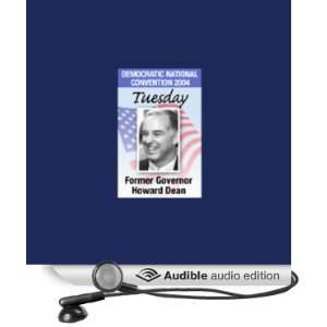   Howard Dean (7/27/04) (Audible Audio Edition) Howard Dean Books