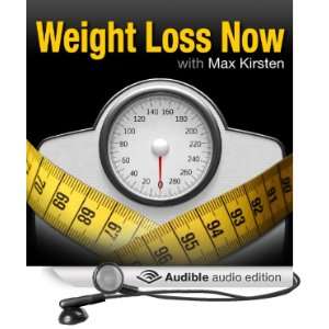   Weight with Max Kirsten (Audible Audio Edition) Max Kirsten Books
