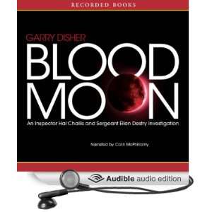  Blood Moon (Audible Audio Edition) Garry Disher, Colin 