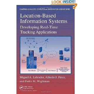 Location Based Information Systems Developing Real Time Tracking 