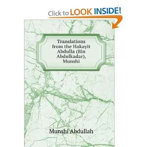   the Hakayit Abdulla (Bin Abdulkadar), Munshi Munshi Abdullah Books