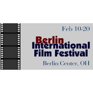   3x6 Vinyl Banner   Berlin International Film Festival: Everything Else