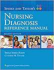Sparks and Taylors Nursing Diagnosis Reference Manual by Cynthia M 