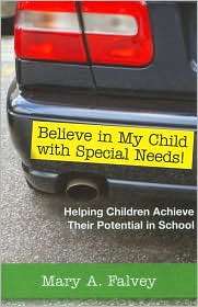 Believe in My Child with Special Needs Helping Children Achieve 