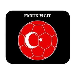  Faruk Yigit (Turkey) Soccer Mouse Pad 