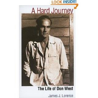   Hard Journey The Life of Don West by James J. Lorence (Jan 29, 2010