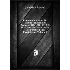   Du Roi Luranie Et La Physicienne, Volume 2 Jacques Arago Books