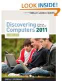  Discovering Computers 2011 Complete (Shelly Cashman 