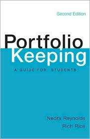 Portfolio Keeping A Guide for Students, (0312419090), Nedra Reynolds 