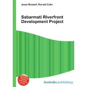  Sabarmati Riverfront Development Project Ronald Cohn 