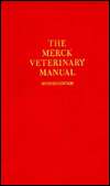 The Merck Veterinary Manual A HandBook of Diagnosis, Theraphy, and 