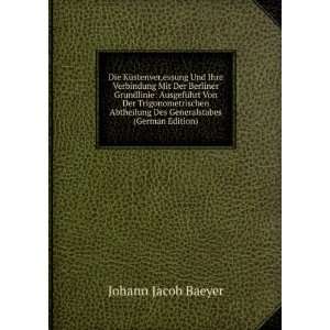   (German Edition) (9785874691943) Johann Jacob Baeyer Books