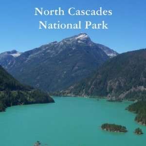  North Cascades National Park Magnet