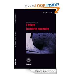 verrà la morte seconda (Italian Edition): Riccardo landini 