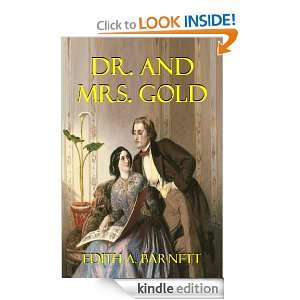 DR. AND MRS. GOLD EDITH A. BARNETT  Kindle Store
