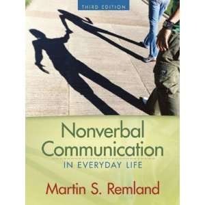  Nonverbal Communication in Everyday Life (3rd Edition 