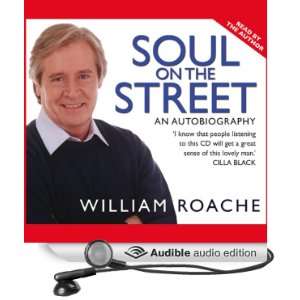  Soul on the Street (Audible Audio Edition) William Roache 