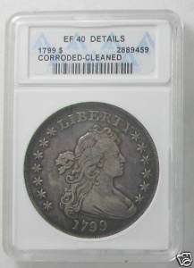 1799 Draped Bust Dollar EF40 ANACS  