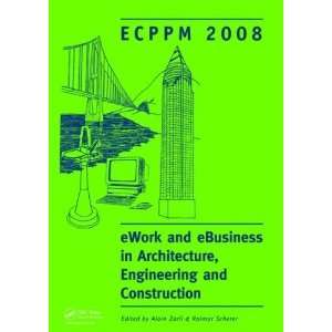  eWork and eBusiness in Architecture, Engineering and 