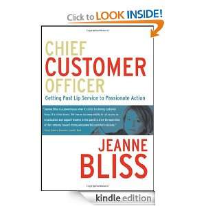 Chief Customer Officer  Getting Past Lip Service to Passionate Action 