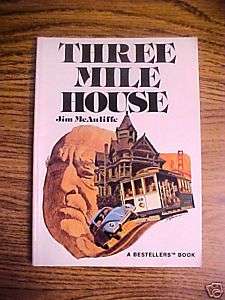 Three Mile House by Jim McAuliffe   Look Behind Frown 9780822452546 