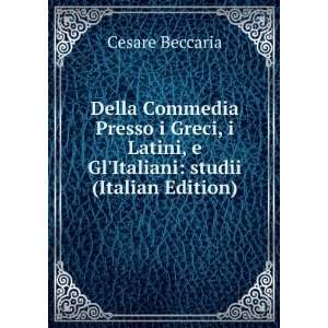   GlItaliani: studii (Italian Edition): Cesare Beccaria: Books