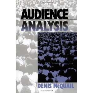  Audience Analysis [Paperback] Denis McQuail Books