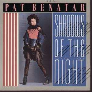   THE NIGHT 7 INCH (7 VINYL 45) UK CHRYSALIS 1985 PAT BENATAR Music