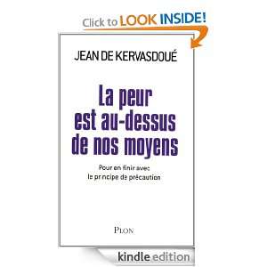 La peur est au dessus de nos moyens (French Edition) [Kindle Edition]