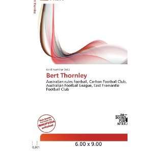  Bert Thornley (9786200618771): Gerd Numitor: Books