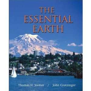 The Essential Earth Thomas H. Gordon / John Grotzinger 9781429218245 
