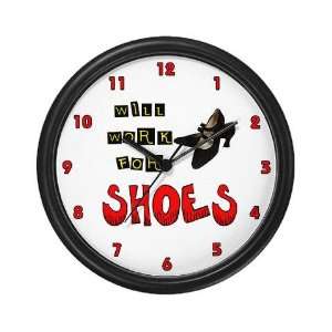  Work For Shoes Funny Wall Clock by CafePress: Everything 