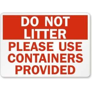  Do Not Litter Please Use Containers Provided Magnetic Sign 