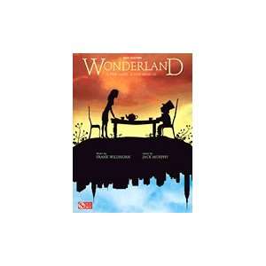  Wonderland   A New Alice. A New Musical.   Piano/Vocal 