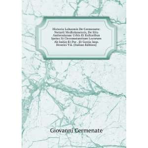   Ab Initio Et Per . Et Gestis Imp. Henrici Vii. (Italian Edition