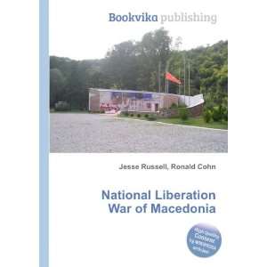   National Liberation War of Macedonia Ronald Cohn Jesse Russell Books