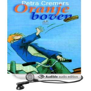   Orange Top] (Audible Audio Edition) Petra Cremers, Bard Bothe Books