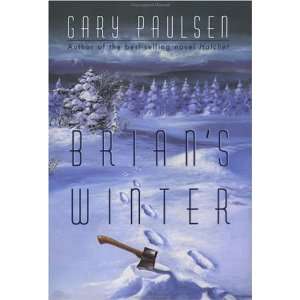 Brians Winter [Hardcover]: Gary Paulsen: Books