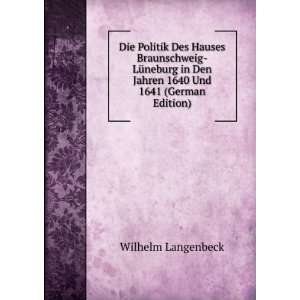   Den Jahren 1640 Und 1641 (German Edition) Wilhelm Langenbeck Books