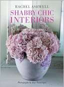 Shabby Chic Interiors My Rachel Ashwell Pre Order Now