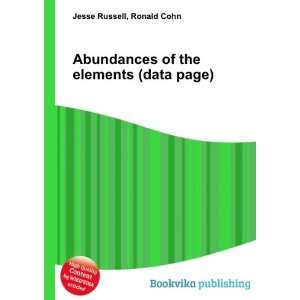  Abundances of the elements (data page) Ronald Cohn Jesse 
