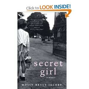  Secret Girl [Paperback]: Molly Bruce Jacobs: Books