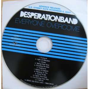 Everyone Overcome by Desperation Band ADVANCE RELEASE AUDIO MUSIC CD 