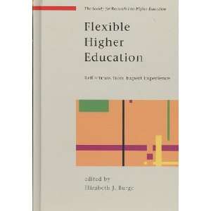  Flexible Higher Education Liz (EDT) Burge Books