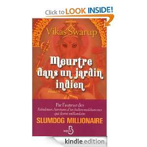 Meurtre dans un jardin indien (French Edition): Vikas SWARUP, Roxane 