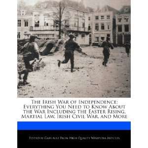   Easter Rising, Martial Law, Irish Civil War, and More (9781276179256
